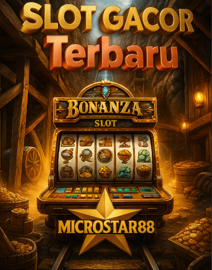 Slot Gacor Terbaru Microstar88: Paling Update Setiap Hari