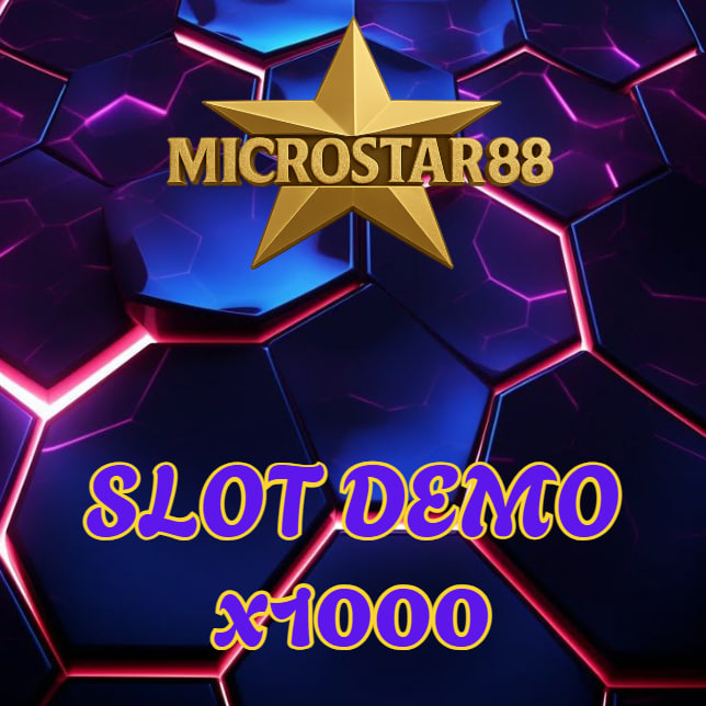 Slot Demo x1000 MICROSTAR88: Coba Gratis Slot Pengali Besar!